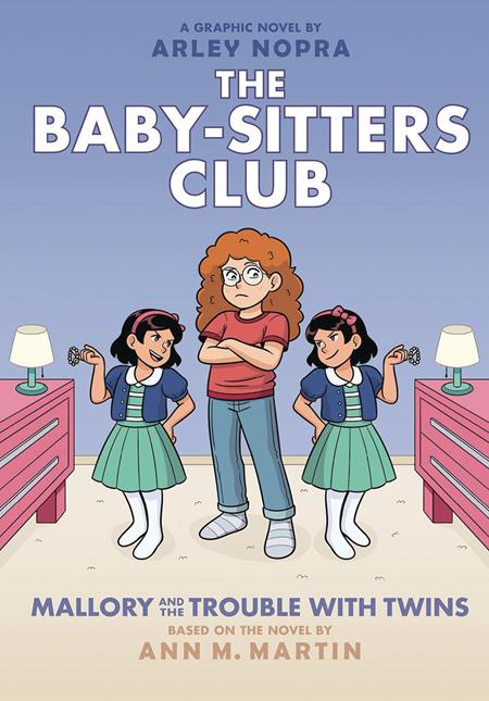 BABY SITTERS CLUB TP VOL 17 MALLORY AND THE TROUBLE WITH TWINS Previously Offered thru Other Distributors - 10/8/25 - Release Date: 10/8/25