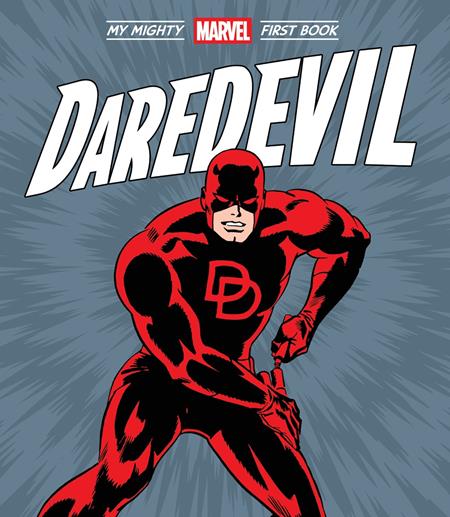 DAREDEVIL MY MIGHTY MARVEL FIRST BOOK HC ISBN: 978141979097351099 - FOC DATE: 8/30/26 - Release Date: 10/14/26