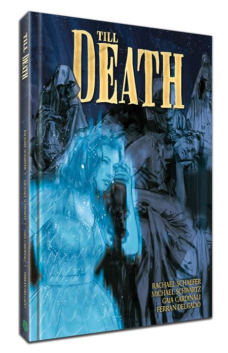 TILL DEATH HC ISBN: 979895157700952999 - FOC DATE: 8/30/26 - Release Date: 11/4/26