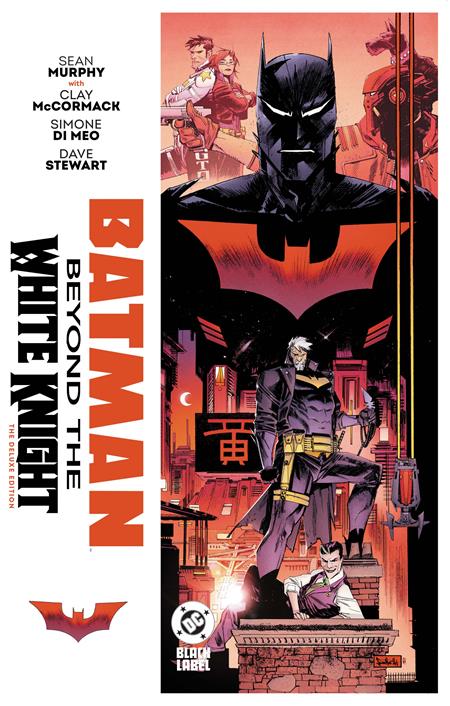 BATMAN BEYOND THE WHITE KNIGHT THE DELUXE EDITION HC (MR) ISBN: 978179950081054999 - FOC DATE: 9/13/26 - Release Date: 12/8/26