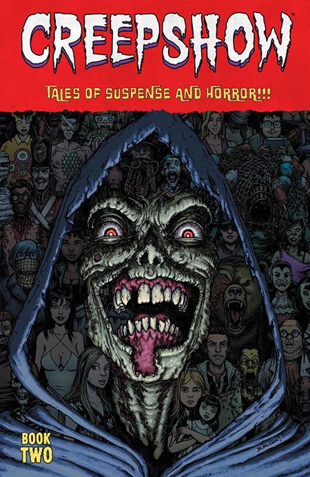 CREEPSHOW DLX ED HC BOOK 02 CHRIS BURNHAM CVR (MR) ISBN: 978153433414453999 - FOC DATE: 9/13/26 - Release Date: 10/21/26