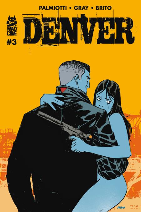 DENVER #3 (OF 3) CVR B DAVE JOHNSON VAR (MR) ISBN: 60396240462803021 - FOC DATE: 10/4/26 - Release Date: 10/28/26