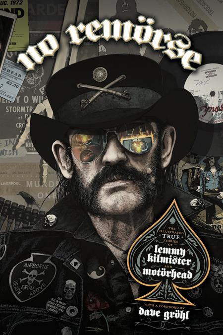 NO REMORSE HC THE ILLUSTRATED TRUE STORIES OF LEMMY KILMISTER AND MOTORHEAD - Release Date: 11/20/24
