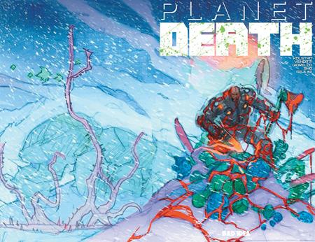 PLANET DEATH #2 (OF 4) CVR B RYAN SOOK WRAPAROUND VAR ISBN: 85001727729800221 - Release Date: 11/5/25