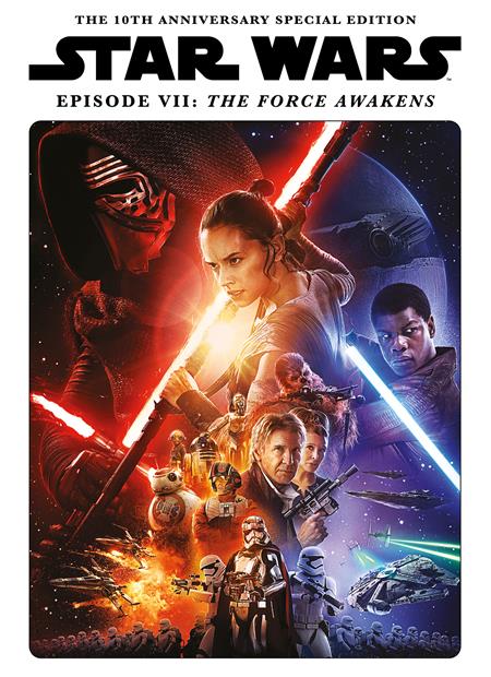 STAR WARS INSIDER PRESENTS THE FORCE AWAKENS 10TH ANNIVERSARY SPECIAL EDITION HC ISBN: 9781787746732 - Release Date: 11/12/25