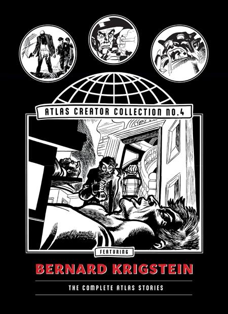 ATLAS CREATOR COLLECTION HC NO 04 BERNARD KRIGSTEIN THE COMPLETE ATLAS STORIES (MR) ISBN: 979887500275559999 - FOC DATE: 10/4/26 - Release Date: 11/25/26