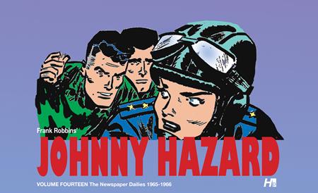 JOHNNY HAZARD HC VOL 14 THE NEWSPAPER DAILIES (1965-1966) ISBN: 978161345333955499 - FOC DATE: 9/27/26 - Release Date: 1/6/27