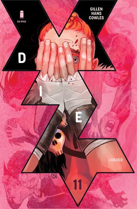 DIE LOADED #11 CVR A STEPHANIE HANS (MR) ISBN: 70985304496301111 - FOC DATE: 11/1/26 - Release Date: 11/25/26