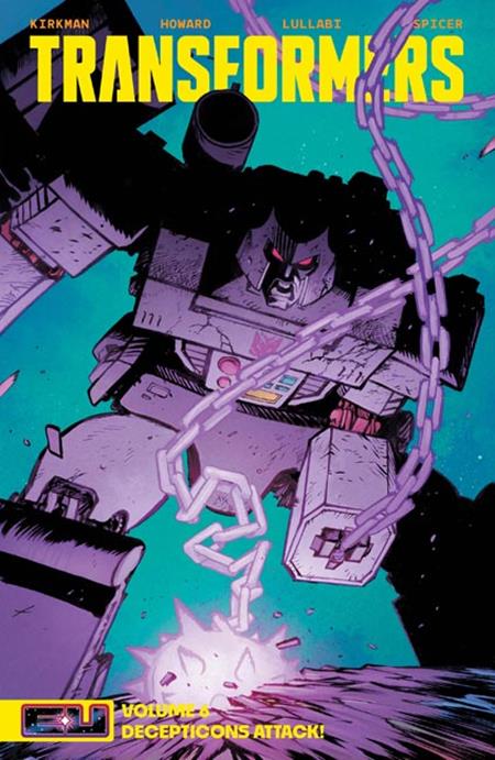 TRANSFORMERS TP VOL 06 DIRECT MARKET EXCLUSIVE DANIEL WARREN JOHNSON & MIKE SPICER CVR ISBN: 978153433202751699 - FOC DATE: 10/4/26 - Release Date: 11/11/26