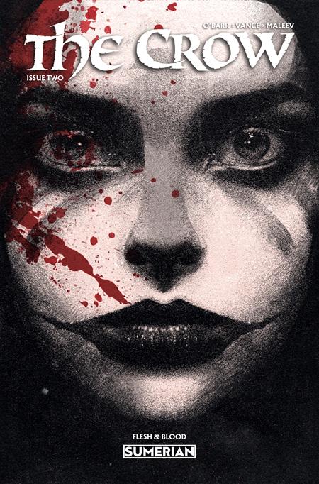 CROW FLESH AND BLOOD #2 CVR C DAMIAN CONNELLY VAR (MR) ISBN: 76353230912500231 - FOC DATE: 10/11/26 - Release Date: 11/11/26