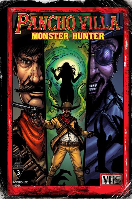 PANCHO VILLA MONSTER HUNTER #3 (OF 3) CVR B HECTOR RODRIGUEZ III VAR ISBN: 78430055766100321 - FOC DATE: 10/4/26 - Release Date: 11/11/26