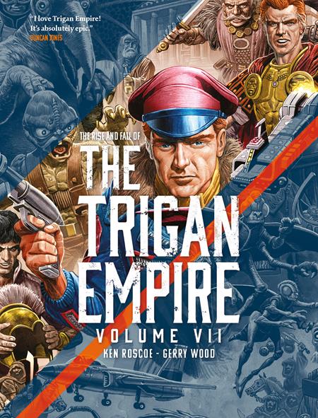 RISE AND FALL OF THE TRIGAN EMPIRE TP VOLUME VII (7) ISBN: 978183786850653299 - FOC DATE: 9/27/26 - Release Date: 11/18/26