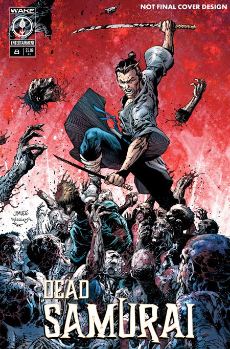 DEAD SAMURAI #8 2ND PTG CVR A JIM LEE SCOTT WILLIAMS (MR) ISBN: 61352720967400812 - FOC DATE: 10/25/26 - Release Date: 11/25/26