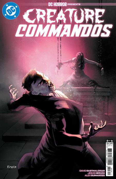 DC HORROR PRESENTS CREATURE COMMANDOS #3 (OF 6) CVR A TIRSO (MR) - Release Date: 12/4/24