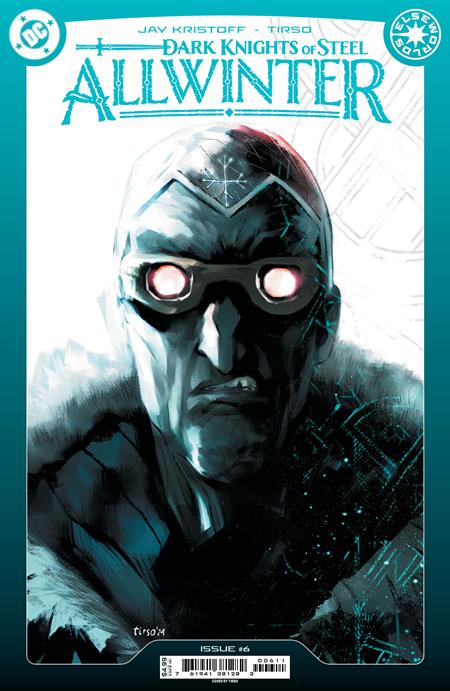DARK KNIGHTS OF STEEL ALLWINTER #6 (OF 6) CVR A TIRSO - Release Date: 12/18/24