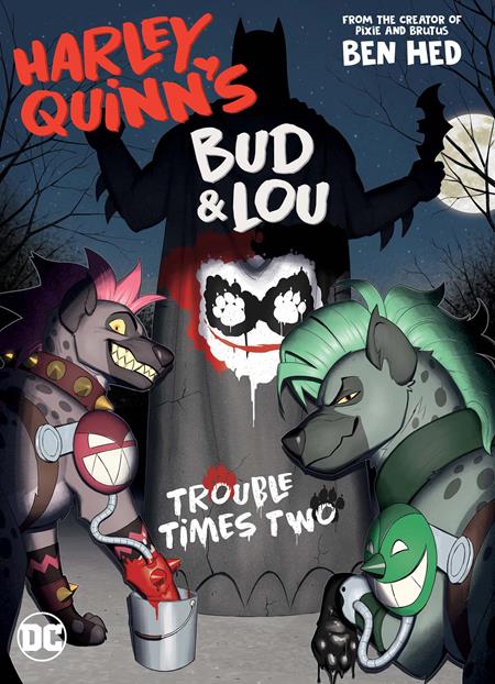 HARLEY QUINNS BUD & LOU TROUBLE TIMES TWO TP - Release Date: 3/4/25