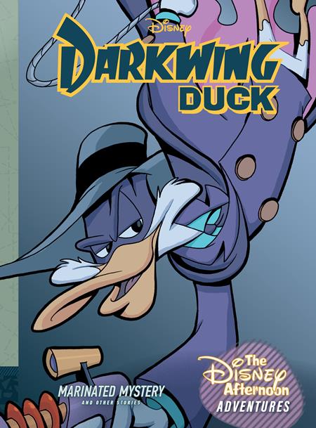 DARKWING DUCK MARINATED MYSTERY DISNEY AFTERNOON ADVENTURES HC VOL 05 - Release Date: 12/4/24