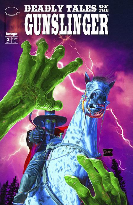DEADLY TALES OF THE GUNSLINGER SPAWN #2 CVR B MARK SPEARS VAR - Release Date: 1/22/25
