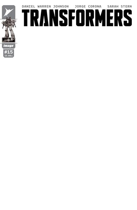 TRANSFORMERS #15 CVR G BLANK SKETCH VAR - Release Date: 12/11/24