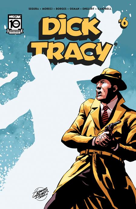 DICK TRACY #6 CVR A GERALDO BORGES - Release Date: 12/4/24