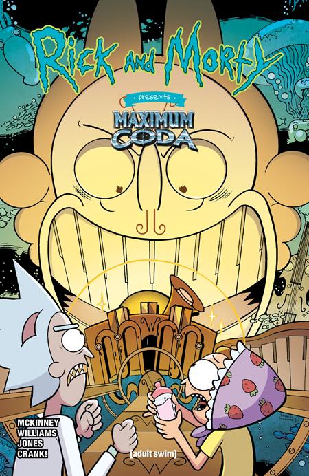 RICK AND MORTY PRESENTS MAXIMUM CODA #1 (ONE SHOT) CVR A JARRETT WILLIAMS (MR) - Release Date: 12/11/24