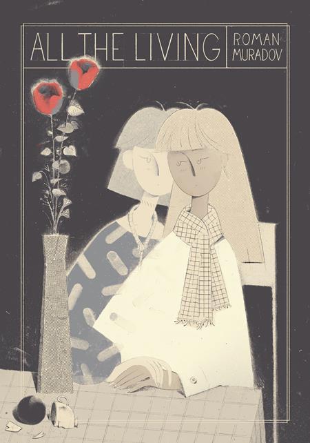 ALL THE LIVING TP (MR) ISBN: 9798875002427 - Release Date: 2/25/26