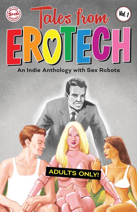 TALES FROM EROTECH TP VOL 01 (MR) ISBN: 9798992749922 - Release Date: 12/10/25