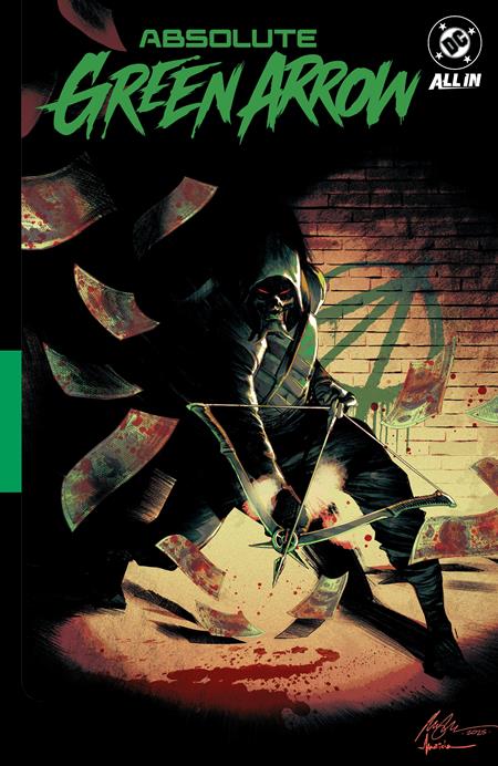 ABSOLUTE GREEN ARROW HC VOL 01 THE LONGBOW KILLER ISBN: 978179951720752999 - FOC DATE: 11/15/26 - Release Date: 2/23/27