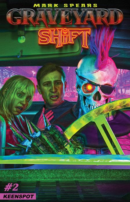 MARK SPEARS GRAVEYARD SHIFT #2 CVR A MARK SPEARS SHIFTING GEARS ISBN: 60283502347800211 - FOC DATE: 10/25/26 - Release Date: 12/2/26