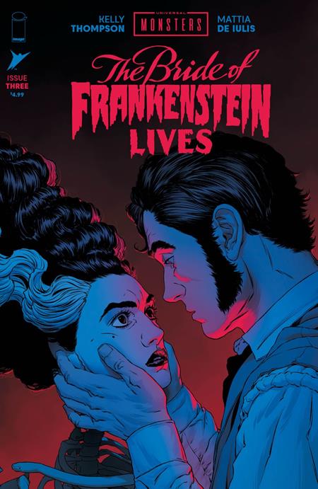 UNIVERSAL MONSTERS THE BRIDE OF FRANKENSTEIN LIVES #3 (OF 4) CVR A MATTIA DE IULIS ISBN: 70985304888600311 - FOC DATE: 11/22/26 - Release Date: 12/23/26