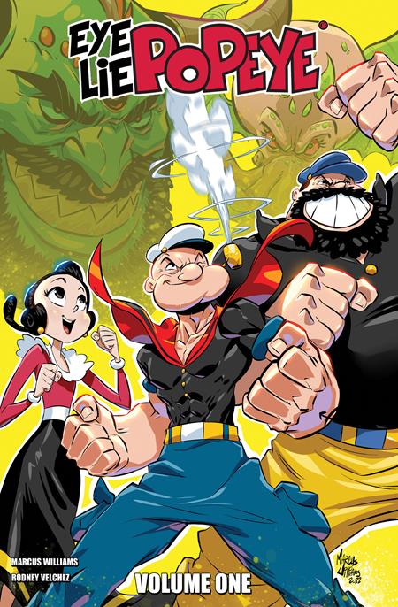 EYE LIE POPEYE TP VOL 01 ISBN: 978196101237051899 - FOC DATE: 10/25/26 - Release Date: 12/2/26