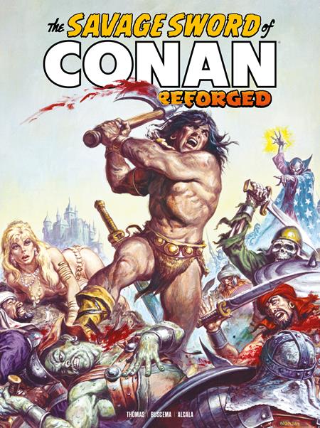 SAVAGE SWORD OF CONAN REFORGED TP VOL 02 REGULAR EDITION EARL NOREM (MR) ISBN: 978178774986351000 - FOC DATE: 11/15/26 - Release Date: 12/9/26