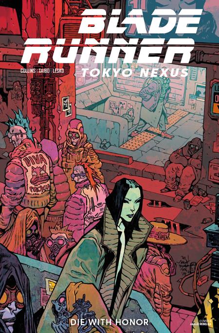 BLADE RUNNER TOKYO NEXUS DIE WITH HONOR #2 (OF 4) CVR A JAKUB REBELKA ISBN: 79361173640500211 - FOC DATE: 11/8/26 - Release Date: 12/2/26