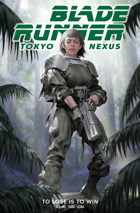 BLADE RUNNER TOKYO NEXUS TO LOSE IS TO WIN TP VOL 02 DIRECT MARKET EDITION JUNGGEUN YOON CVR ISBN: 978178774448651799 - FOC DATE: 11/8/26 - Release Date: 12/2/26
