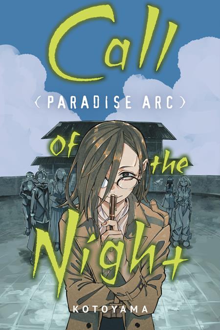 CALL OF THE NIGHT PARADISE ARC TP ISBN: 978197476944551199 - FOC DATE: 10/25/26 - Release Date: 12/9/26