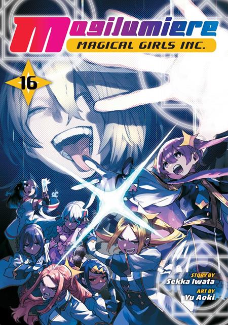MAGILUMIERE MAGICAL GIRLS INC TP VOL 16 ISBN: 978197476318451499 - FOC DATE: 11/8/26 - Release Date: 12/16/26