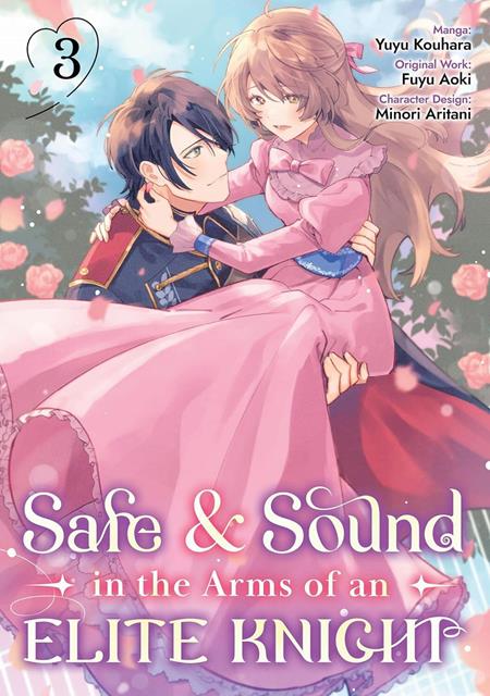 SAFE & SOUND IN THE ARMS OF AN ELITE KNIGHT TP VOL 03 ISBN: 978171839170351599 - FOC DATE: 10/25/26 - Release Date: 12/9/26