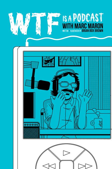 WTF IS A PODCAST WITH MARC MARON HC ISBN: 979888656265153499 - FOC DATE: 11/8/26 - Release Date: 12/16/26