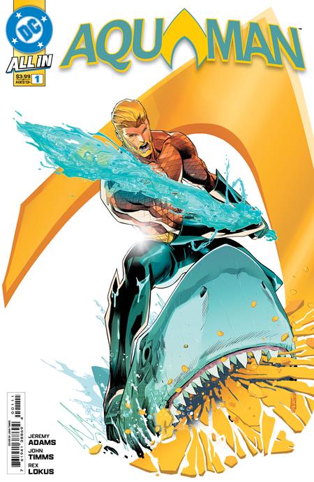 AQUAMAN #1 CVR A JOHN TIMMS - Release Date: 1/8/25