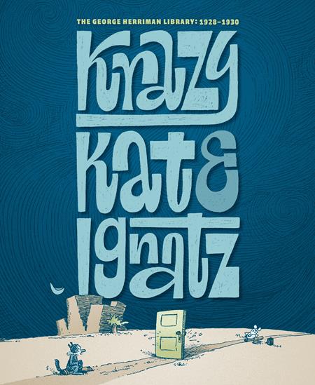 GEORGE HERRIMAN LIBRARY HC KRAZY & IGNATZ 1928-1930 (MR) - Release Date: 3/26/25