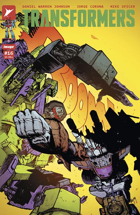 TRANSFORMERS #16 CVR A DANIEL WARREN JOHNSON & MIKE SPICER - Release Date: 1/8/25
