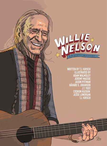 WILLIE NELSON TP A GRAPHIC HISTORY - Release Date: 1/15/25