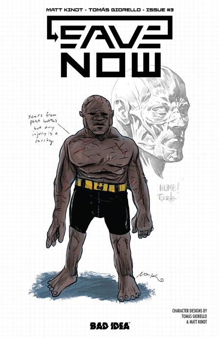SAVE NOW #3 (OF 4) CVR B MATT KINDT TOMAS GIORELLO VAR ISBN: 1125BD0447 - Release Date: 2/25/26