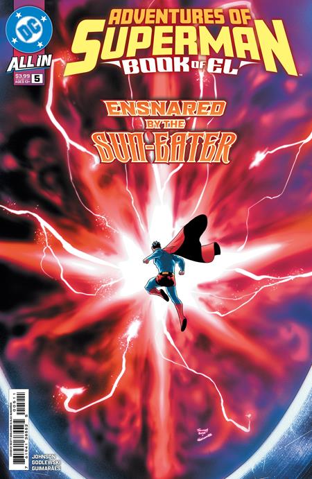 ADVENTURES OF SUPERMAN BOOK OF EL #5 (OF 12) CVR A SCOTT GODLEWSKI ISBN: 76194138552500511 - Release Date: 1/7/26