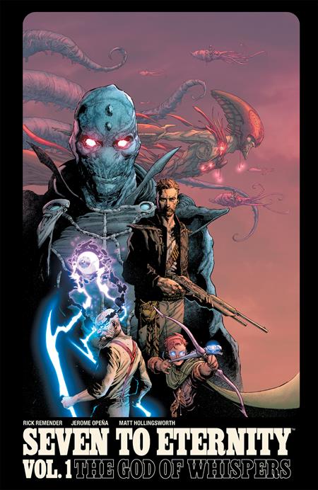 SEVEN TO ETERNITY TP VOL 01 - Release Date: 2/8/2017