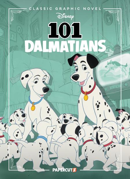 DISNEY CLASSIC GRAPHIC NOVEL 101 DALMATIANS HC - Release Date: 2/26/25