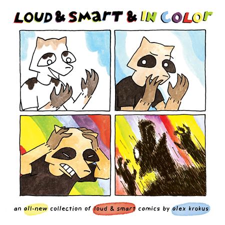 LOUD & SMART & IN COLOR TP AN ALL-NEW COLLECTION OF LOUD & SMART COMICS (MR) - Release Date: 2/19/25