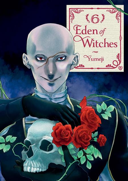 EDEN OF WITCHES TP VOL 06 ISBN: 978141977849051299 - Release Date: 2/4/26