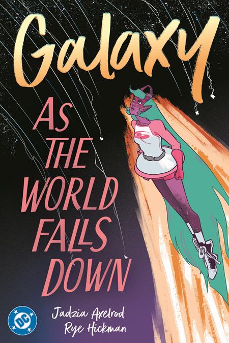 GALAXY AS THE WORLD FALLS DOWN TP ISBN: 9781799503446 - FOC DATE: 2/2/26 - Release Date: 5/5/26