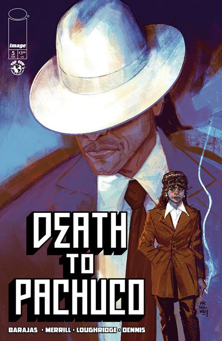 DEATH TO PACHUCO #5 (OF 5) CVR A VANESA DEL REY (MR) ISBN: 1225IM0321 - Release Date: 2/18/26